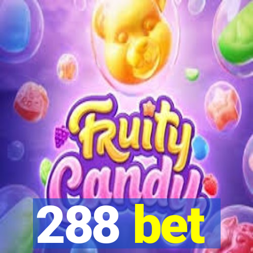 288 bet